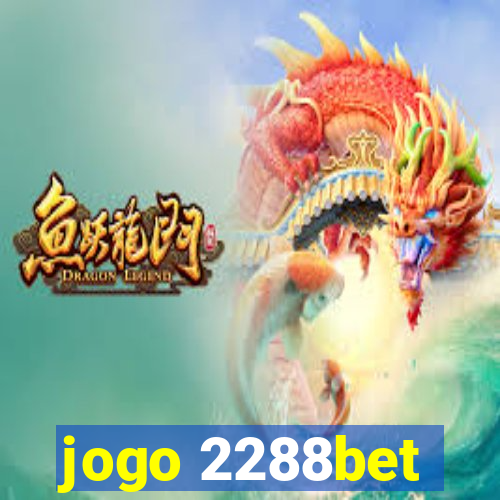 jogo 2288bet